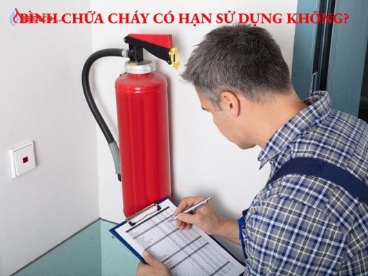 Bình chữa cháy có hạn sử dụng bao lâu?