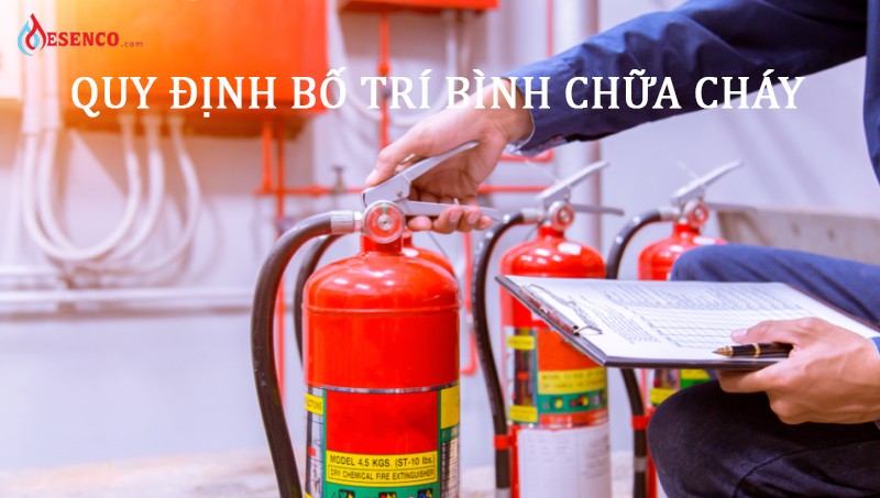 Quy định bố trí bình chữa cháy